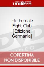 Ffc-Female Fight Club [Edizione: Germania] dvd
