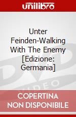 Unter Feinden-Walking With The Enemy [Edizione: Germania] dvd