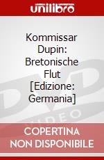 Kommissar Dupin: Bretonische Flut [Edizione: Germania] dvd