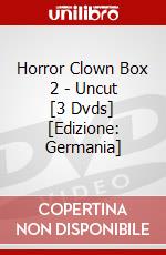 Horror Clown Box 2 - Uncut  [3 Dvds] [Edizione: Germania] dvd
