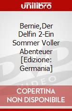 Bernie,Der Delfin 2-Ein Sommer Voller Abenteuer [Edizione: Germania] dvd