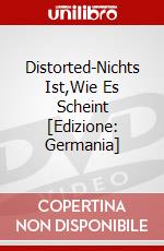 Distorted-Nichts Ist,Wie Es Scheint [Edizione: Germania] dvd