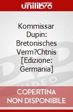 Kommissar Dupin: Bretonisches Verm?Chtnis [Edizione: Germania] dvd