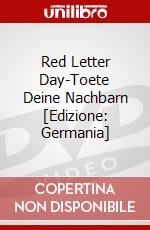 Red Letter Day-Toete Deine Nachbarn [Edizione: Germania] dvd