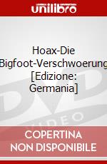 Hoax-Die Bigfoot-Verschwoerung [Edizione: Germania] dvd
