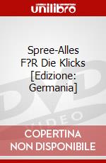 Spree-Alles F?R Die Klicks [Edizione: Germania] dvd