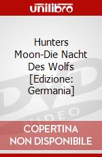 Hunters Moon-Die Nacht Des Wolfs [Edizione: Germania] dvd