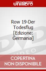 Row 19-Der Todesflug [Edizione: Germania] dvd