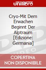 Cryo-Mit Dem Erwachen Beginnt Der Alptraum [Edizione: Germania] dvd