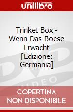 Trinket Box - Wenn Das Boese Erwacht [Edizione: Germania] dvd