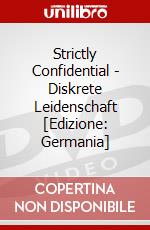 Strictly Confidential - Diskrete Leidenschaft [Edizione: Germania] dvd