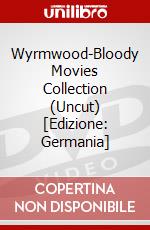 Wyrmwood-Bloody Movies Collection (Uncut) [Edizione: Germania] dvd