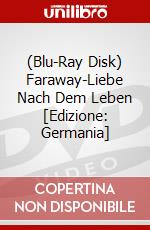 (Blu-Ray Disk) Faraway-Liebe Nach Dem Leben [Edizione: Germania] brd