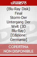 (Blu-Ray Disk) Final Storm-Der Untergang Der Welt (3D Blu-Ray) [Edizione: Germania] brd