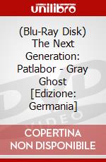 (Blu-Ray Disk) The Next Generation: Patlabor - Gray Ghost [Edizione: Germania] brd