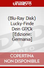 (Blu-Ray Disk) Lucky-Finde Dein Gl?Ck [Edizione: Germania] brd