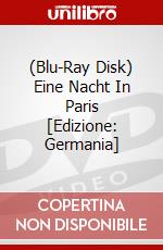(Blu-Ray Disk) Eine Nacht In Paris [Edizione: Germania] brd