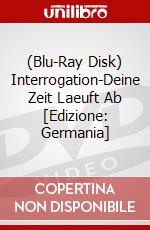 (Blu-Ray Disk) Interrogation-Deine Zeit Laeuft Ab [Edizione: Germania] brd
