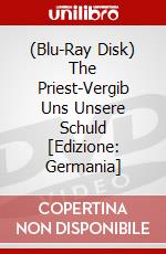 (Blu-Ray Disk) The Priest-Vergib Uns Unsere Schuld [Edizione: Germania] brd