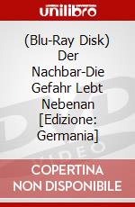 (Blu-Ray Disk) Der Nachbar-Die Gefahr Lebt Nebenan [Edizione: Germania] brd