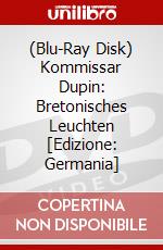 (Blu-Ray Disk) Kommissar Dupin: Bretonisches Leuchten [Edizione: Germania] brd