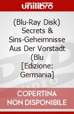(Blu-Ray Disk) Secrets & Sins-Geheimnisse Aus Der Vorstadt (Blu [Edizione: Germania] brd