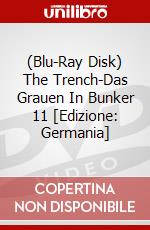 (Blu-Ray Disk) The Trench-Das Grauen In Bunker 11 [Edizione: Germania] brd