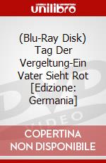 (Blu-Ray Disk) Tag Der Vergeltung-Ein Vater Sieht Rot [Edizione: Germania] brd