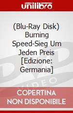 (Blu-Ray Disk) Burning Speed-Sieg Um Jeden Preis [Edizione: Germania] brd
