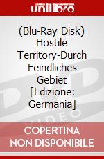 (Blu-Ray Disk) Hostile Territory-Durch Feindliches Gebiet [Edizione: Germania] brd