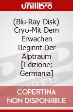 (Blu-Ray Disk) Cryo-Mit Dem Erwachen Beginnt Der Alptraum [Edizione: Germania] brd