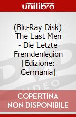 (Blu-Ray Disk) The Last Men - Die Letzte Fremdenlegion [Edizione: Germania] brd