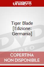 Tiger Blade [Edizione: Germania] dvd