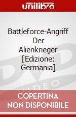 Battleforce-Angriff Der Alienkrieger [Edizione: Germania] dvd