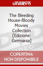 The Bleeding House-Bloody Movies Collection [Edizione: Germania] dvd