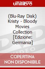 (Blu-Ray Disk) Kristy - Bloody Movies Collection [Edizione: Germania] brd