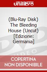(Blu-Ray Disk) The Bleeding House (Uncut) [Edizione: Germania] brd