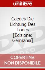 Caedes-Die Lichtung Des Todes [Edizione: Germania] dvd