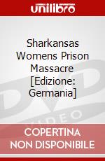 Sharkansas Womens Prison Massacre [Edizione: Germania] dvd