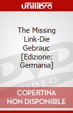 The Missing Link-Die Gebrauc [Edizione: Germania] dvd