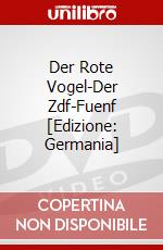 Der Rote Vogel-Der Zdf-Fuenf [Edizione: Germania] dvd
