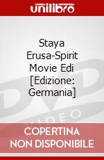 Staya Erusa-Spirit Movie Edi [Edizione: Germania] dvd