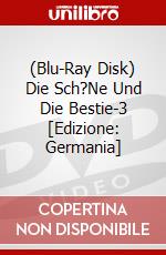 (Blu-Ray Disk) Die Sch?Ne Und Die Bestie-3 [Edizione: Germania] brd