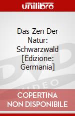 Das Zen Der Natur: Schwarzwald [Edizione: Germania] dvd