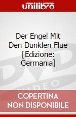 Der Engel Mit Den Dunklen Flue [Edizione: Germania] dvd