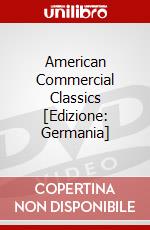 American Commercial Classics [Edizione: Germania] dvd