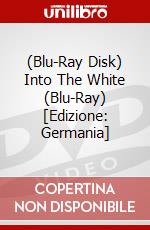 (Blu-Ray Disk) Into The White (Blu-Ray) [Edizione: Germania] brd