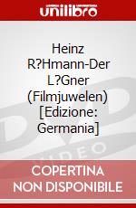 Heinz R?Hmann-Der L?Gner (Filmjuwelen) [Edizione: Germania] dvd