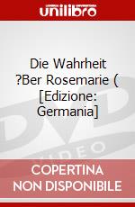 Die Wahrheit ?Ber Rosemarie ( [Edizione: Germania] dvd