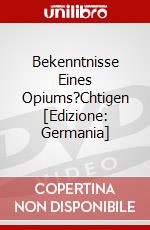 Bekenntnisse Eines Opiums?Chtigen [Edizione: Germania] dvd